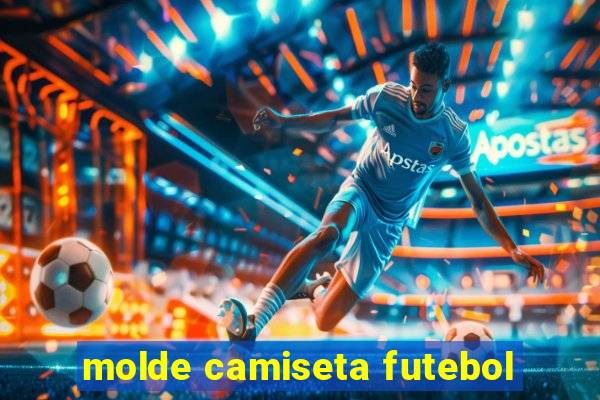 molde camiseta futebol