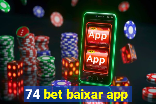 74 bet baixar app