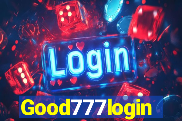 Good777login