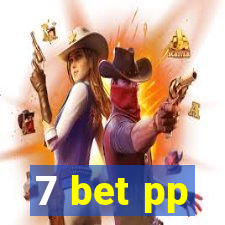 7 bet pp