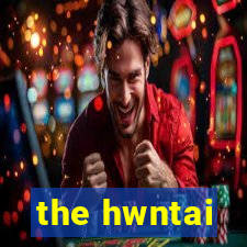 the hwntai