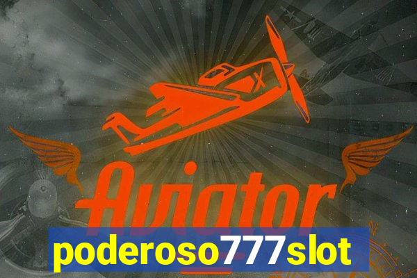 poderoso777slots.com