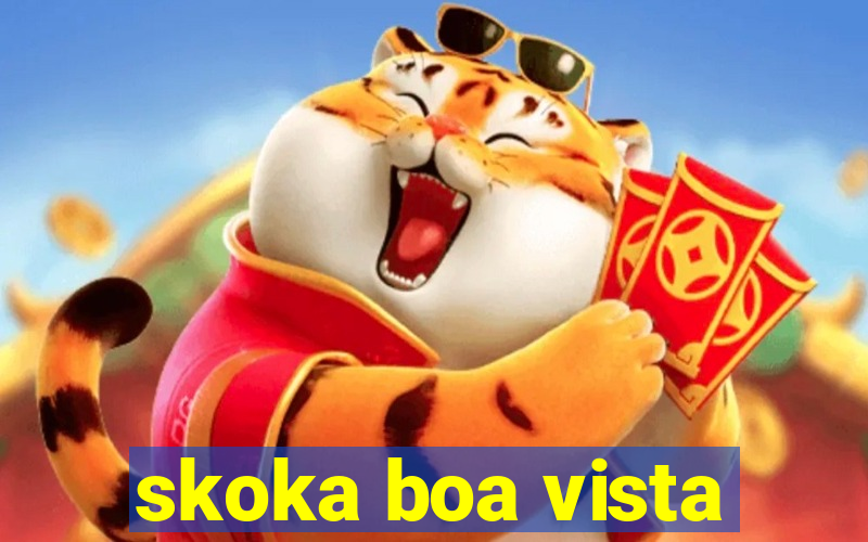 skoka boa vista