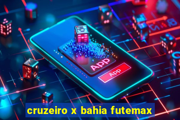 cruzeiro x bahia futemax