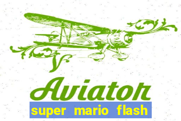 super mario flash click jogos