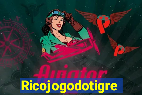 Ricojogodotigre