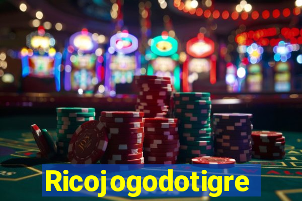 Ricojogodotigre