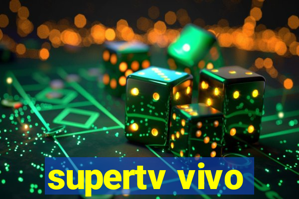 supertv vivo