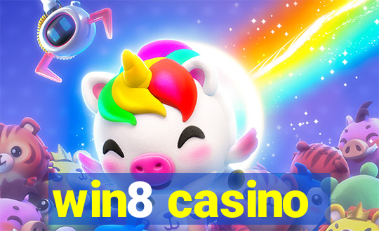 win8 casino