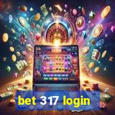 bet 317 login