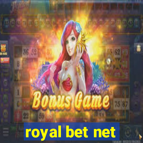 royal bet net