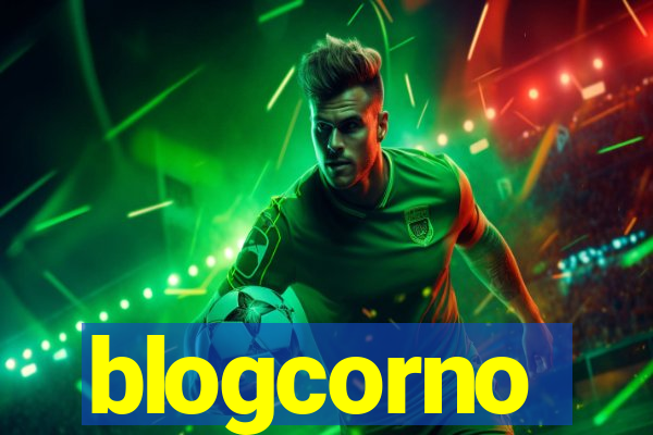 blogcorno