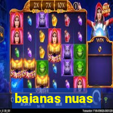 baianas nuas