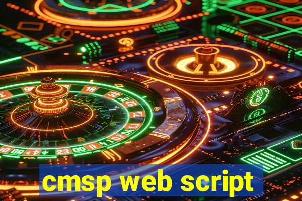 cmsp web script