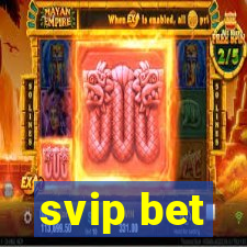 svip bet