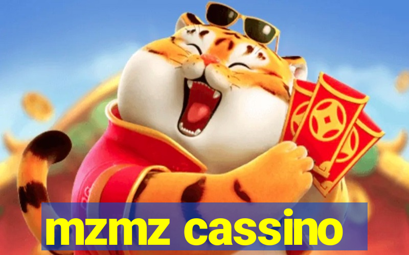 mzmz cassino