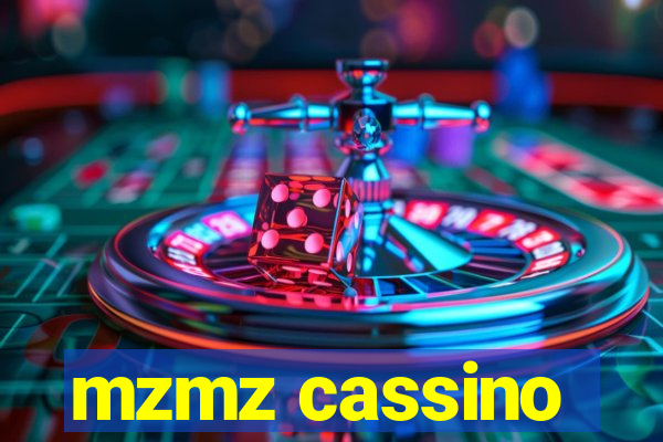 mzmz cassino