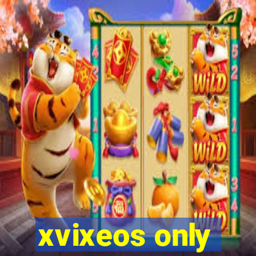 xvixeos only