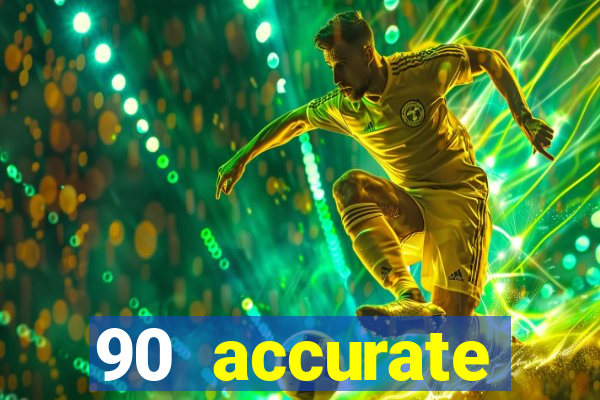 90 accurate football predictions