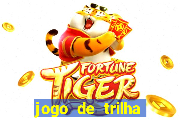 jogo de trilha para imprimir