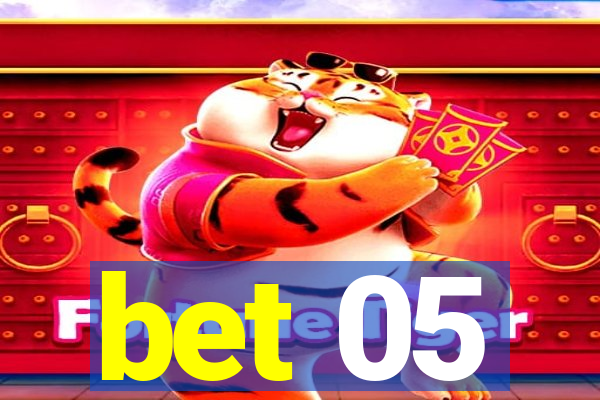 bet 05