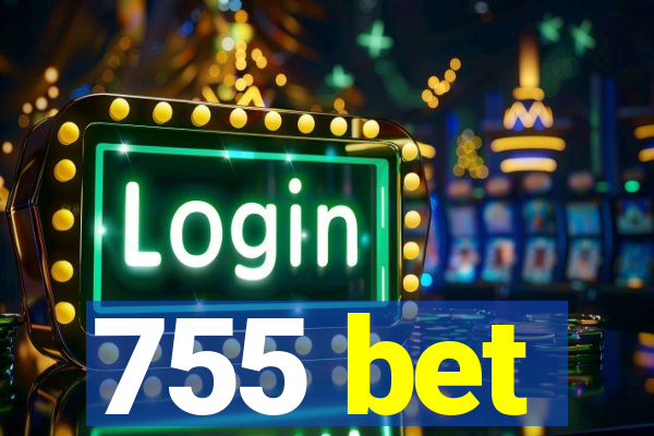 755 bet