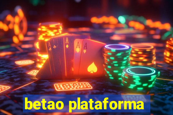 betao plataforma