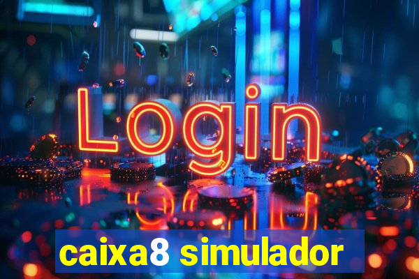 caixa8 simulador