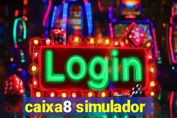 caixa8 simulador