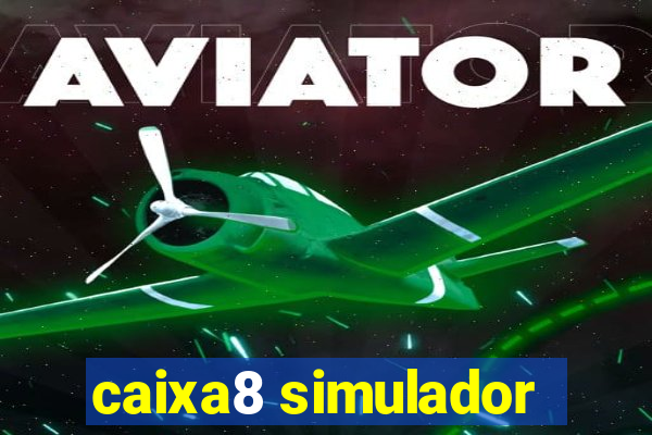 caixa8 simulador