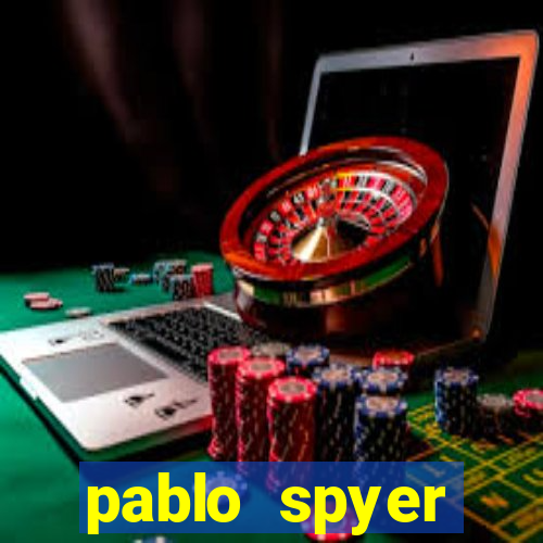 pablo spyer namorada atual