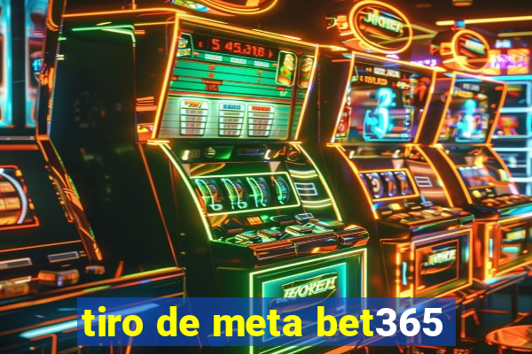 tiro de meta bet365