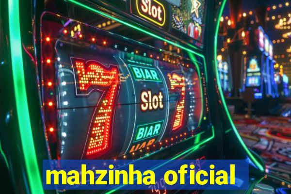 mahzinha oficial