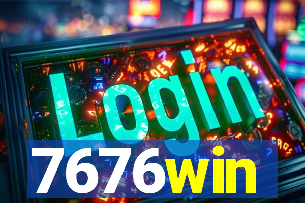 7676win