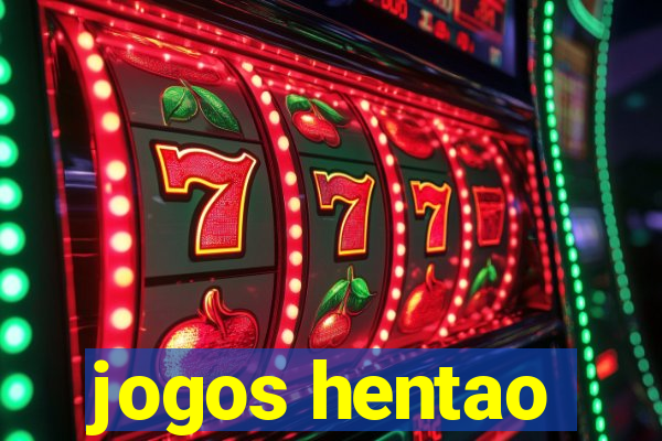 jogos hentao