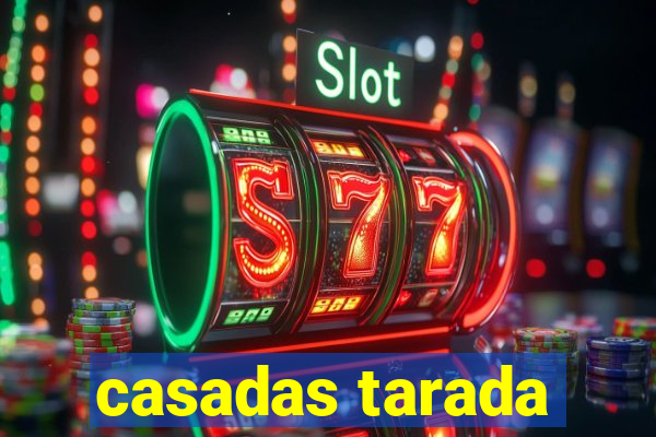 casadas tarada