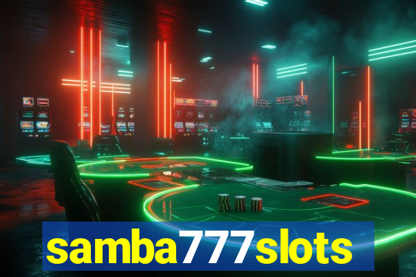 samba777slots