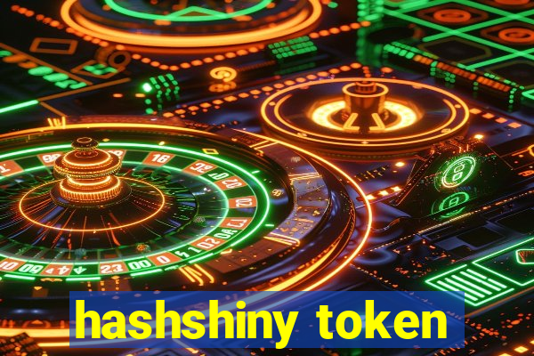 hashshiny token