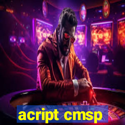 acript cmsp