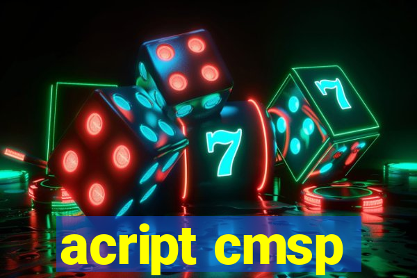 acript cmsp