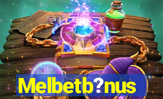 Melbetb?nus