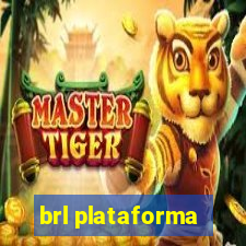 brl plataforma