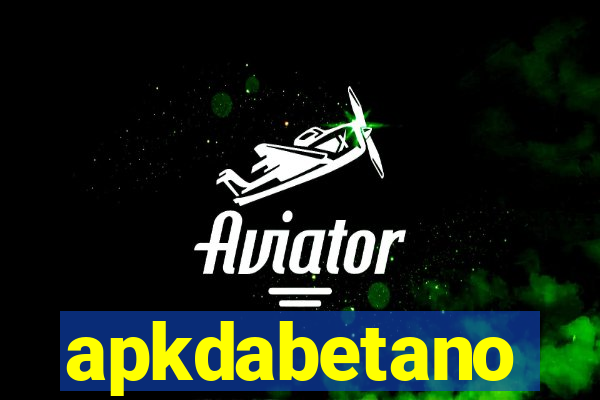 apkdabetano