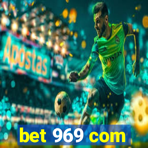 bet 969 com