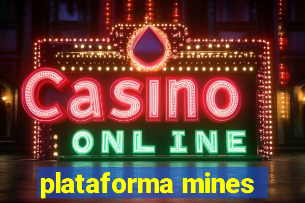 plataforma mines