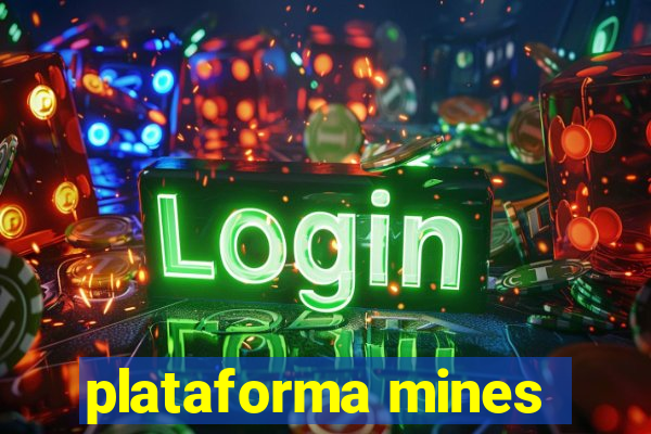 plataforma mines