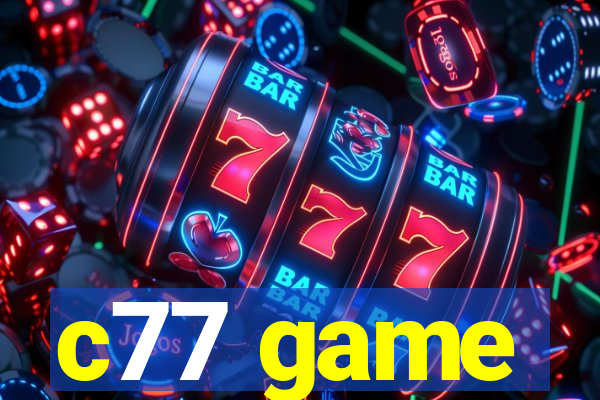 c77 game