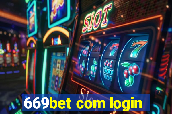 669bet com login