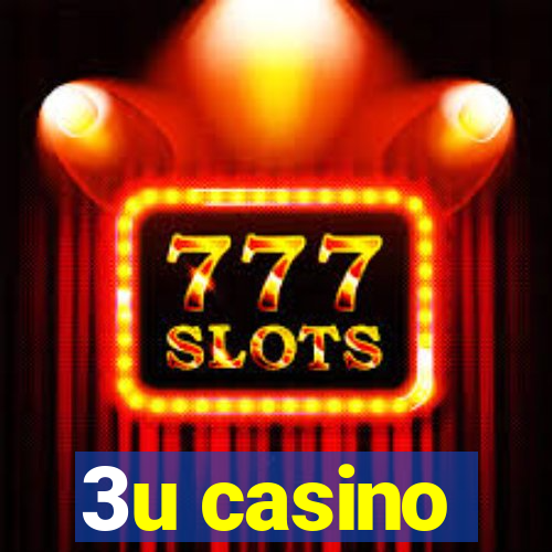 3u casino