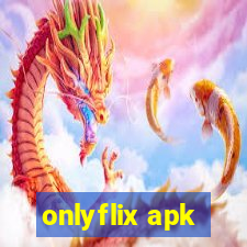 onlyflix apk